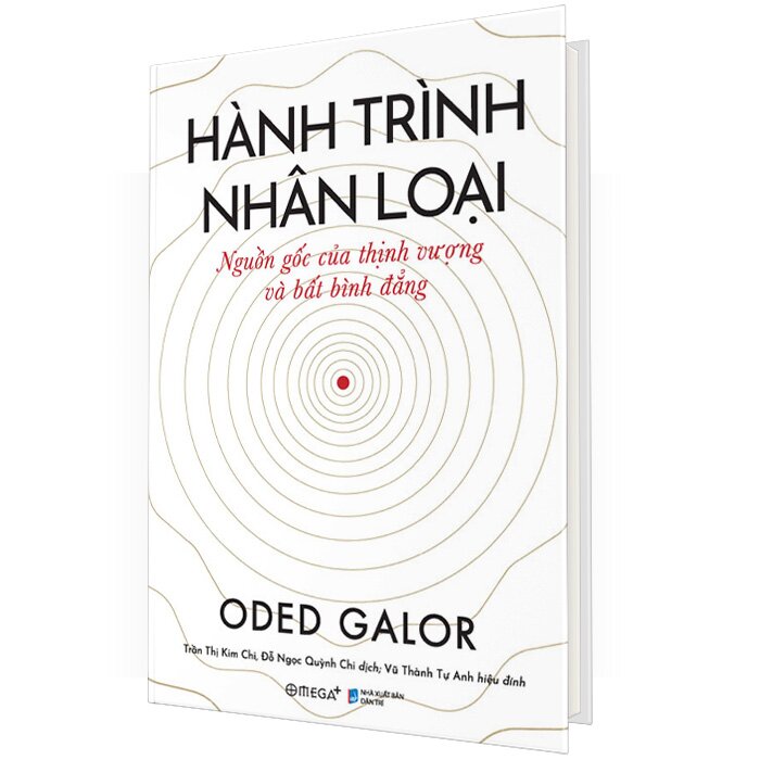 Hành Trình Nhân Loại: Nguồn Gốc Của Thịnh Vượng Và Bất Bình Đẳng (Bìa Cứng)