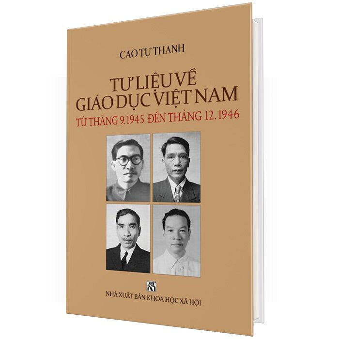 Tư Liệu Về Giáo Dục Việt Nam - Từ Tháng 9-1945 Đến Tháng 12-1946 