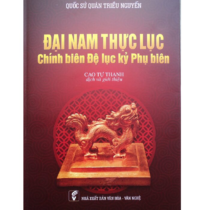 Đại Nam Thực Lục - Chính Biên Đệ Lục Kỷ Phụ Biên