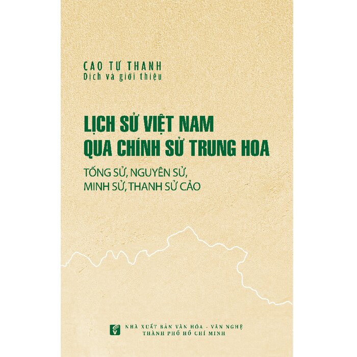 Lịch Sử Việt Nam Qua Chính Sử Trung Hoa