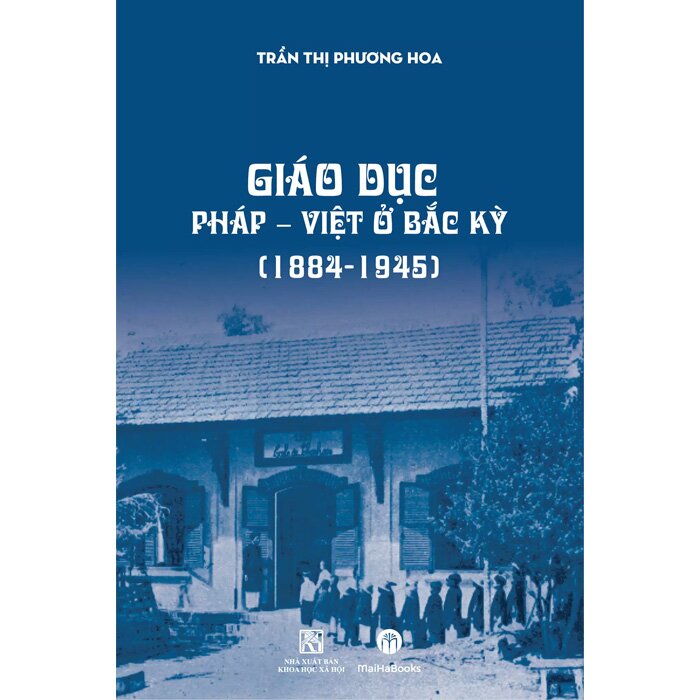 Giáo dục Pháp - Việt ở Bắc Kỳ (1884-1945)