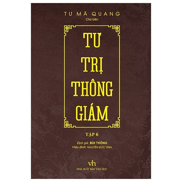 Tư Trị Thông Giám Tập 6