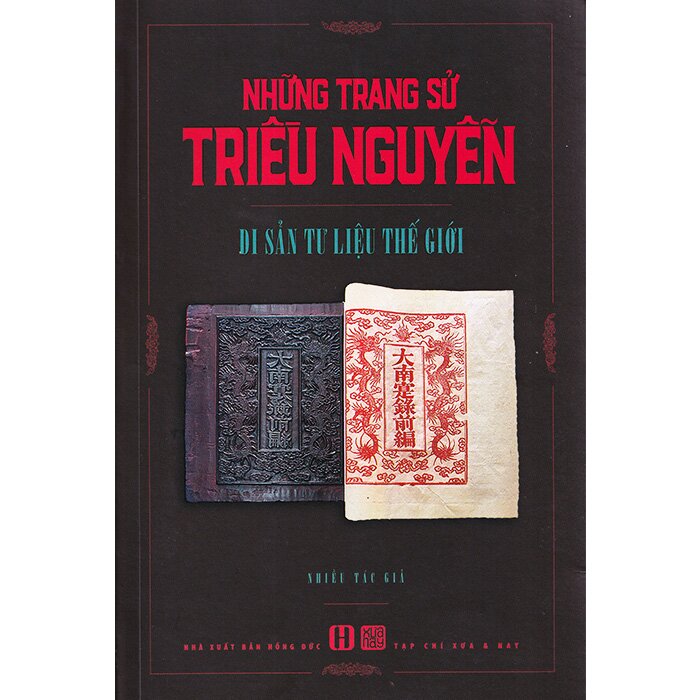 Những Trang Sử Triều Nguyễn - Di Sản Tư Liệu Thế Giới