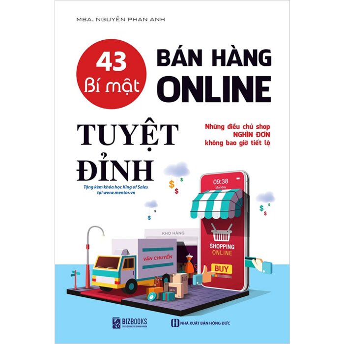 43 Bí Mật Bán Hàng Online Tuyệt Đỉnh: Những Điều Chủ Shop Nghìn Đơn Không Bao Giờ Tiết Lộ