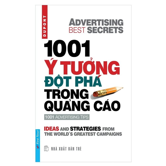 1001 Ý Tưởng Đột Phá Trong Quảng Cáo (Tái Bản)