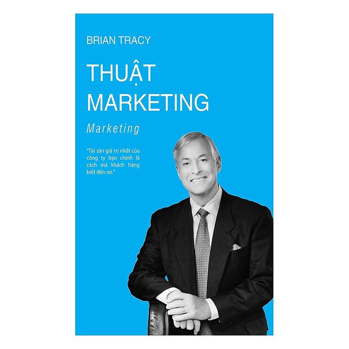 Thuật Marketing (Tái Bản 2018)