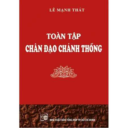 Toàn Tập Chân Đạo Chánh Thống