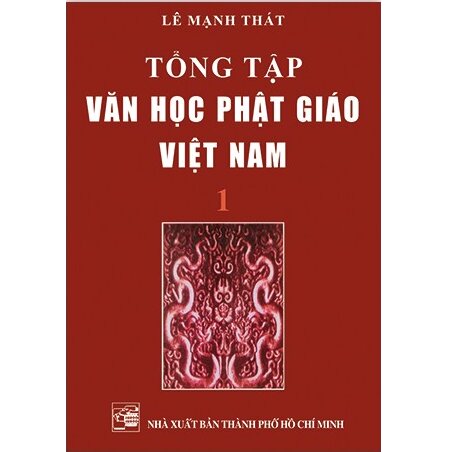 Tổng Tập Văn Học Phật Giáo Việt Nam (Bộ 3 cuốn)