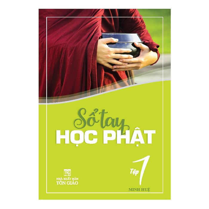 Sổ Tay Học Phật - Tập 1