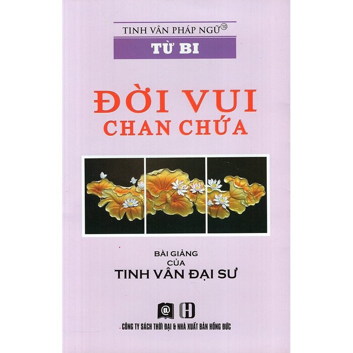 Từ Bi - Đời Vui Chan Chứa