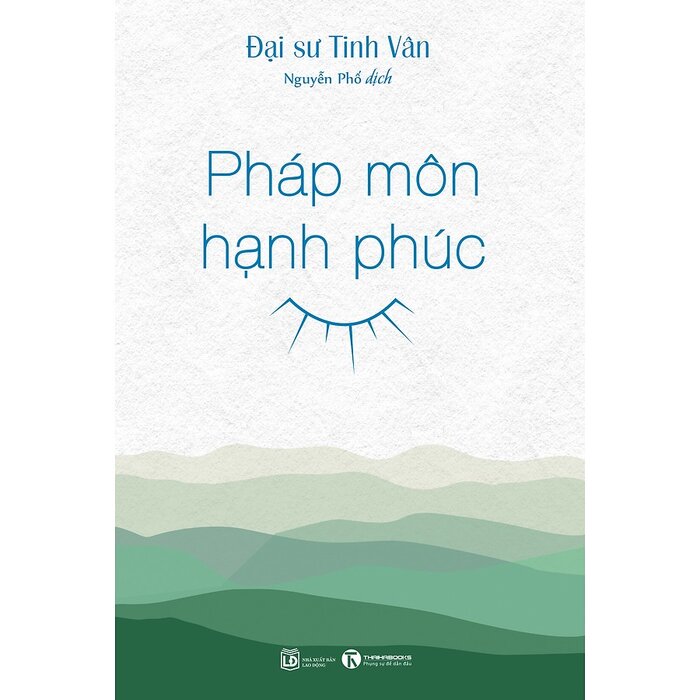 Pháp Môn Hạnh Phúc