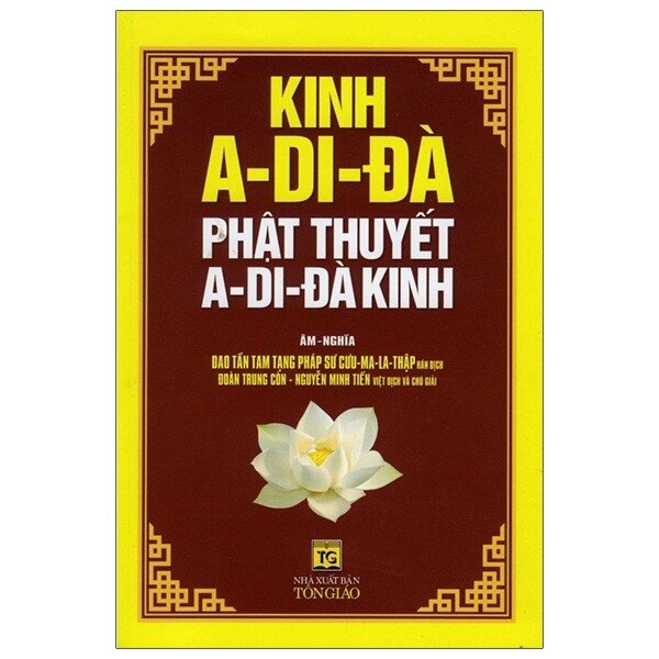 Kinh A - Di - Đà Phật Thuyết A - Di - Đà Kinh