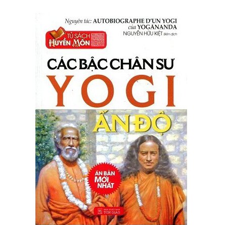 Các Bậc Chân Sư Yogi Ấn Độ