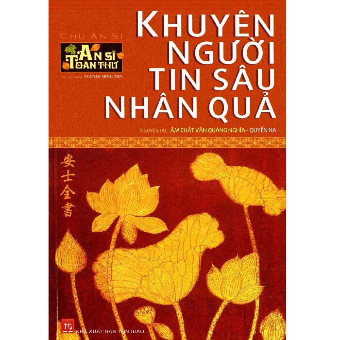 An Sĩ Toàn Thư - Khuyên Người Tin Sâu Nhân Quả (Quyển Hạ)