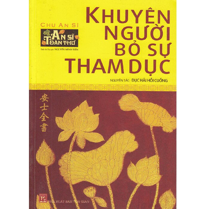 An Sĩ Toàn Thư - Khuyên Người Bỏ Sự Tham Dục