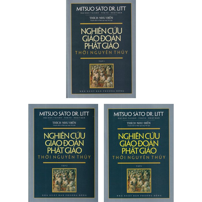 Nghiên Cứu Giáo Đoàn Phật Giáo Thời Nguyên Thủy (Bộ 3 Tập)