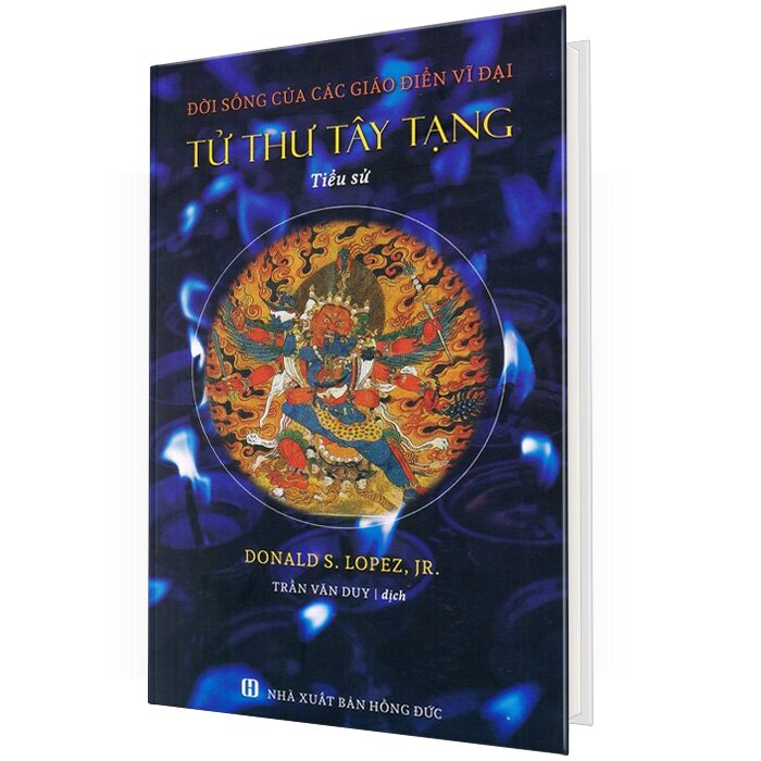 Tử Thư Tây Tạng - Tiểu Sử - Đời Sống Của Các Giáo Điển Vĩ Đại (Bìa Cứng)