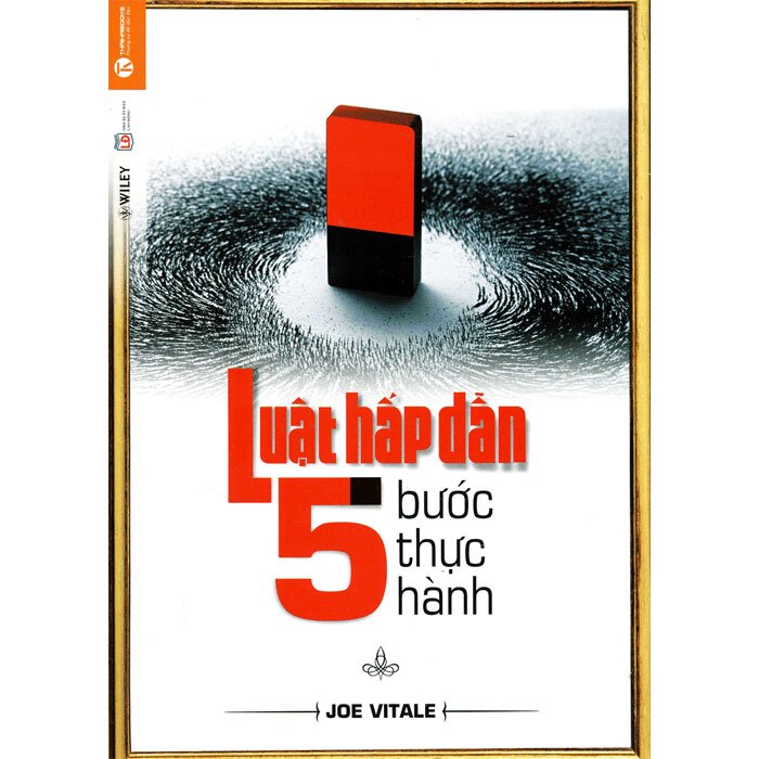 Luật Hấp Dẫn - 5 Bước Thực Hành