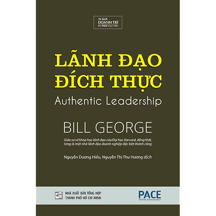 Lãnh Đạo Đích Thực (Bìa Cứng)