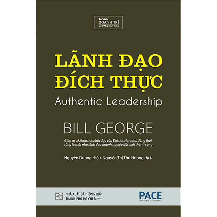 Lãnh Đạo Đích Thực (Bìa Cứng)