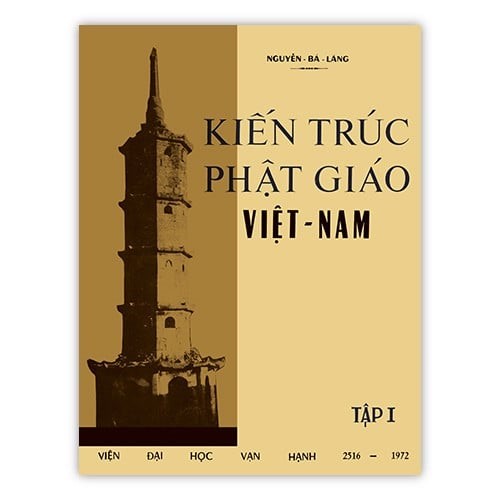 Kiến Trúc Phật Giáo Việt Nam Quyển 1-2