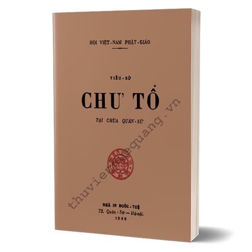 Tiểu Sử Chư Tổ Tại Chùa Quán Sứ